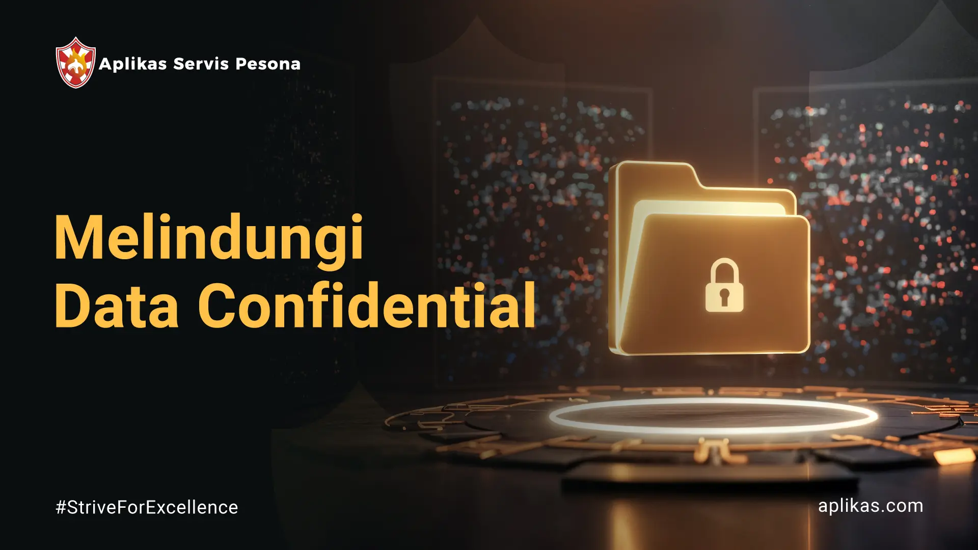 Melindungi Data Confidential: Definisi dan Strateginya