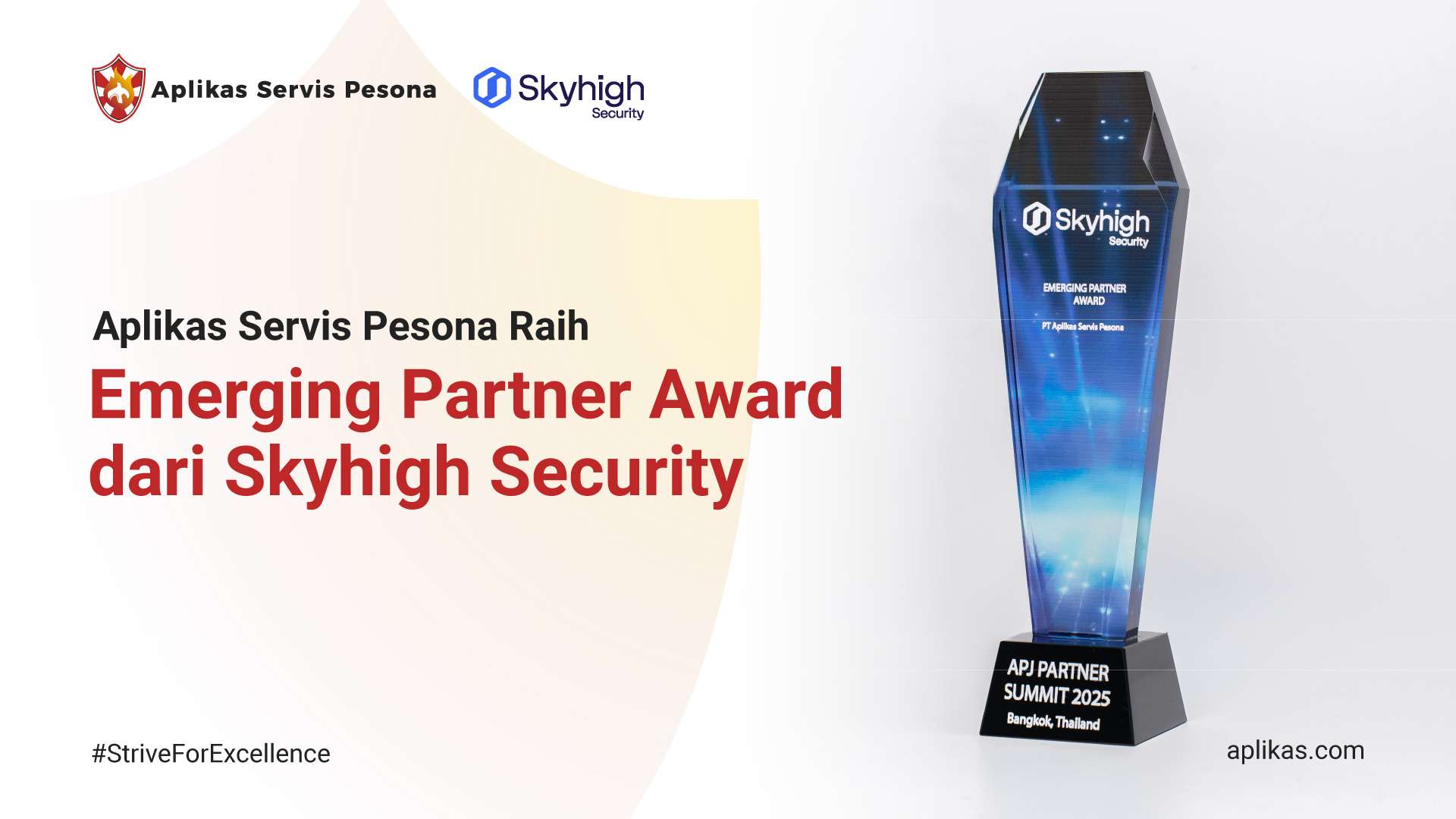 Aplikas Servis Pesona Raih Penghargaan Emerging Partner Award dari Skyhigh Security di APJ Partner Summit 2025