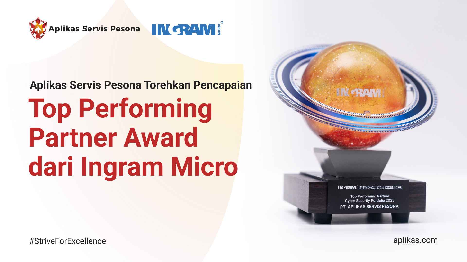 Aplikas Servis Pesona Raih Pengakuan Ingram Micro sebagai Top Performing Partner Cyber Security Portfolio 2025