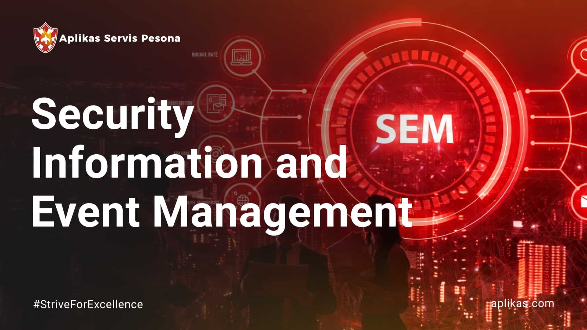 Apa Itu SIEM? Solusi Security Information and Event Management untuk Keamanan IT Perusahaan