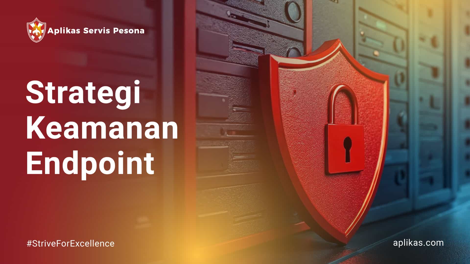 Strategi Keamanan Endpoint: Aspek Penting untuk Keamanan Perusahaan